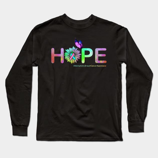 Hope Flower Butterfly Metastatic Breast Cancer Awareness Long Sleeve T-Shirt by HomerNewbergereq